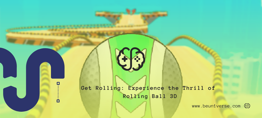 Get Rolling Experience the Thrill of Rolling Ball 3D