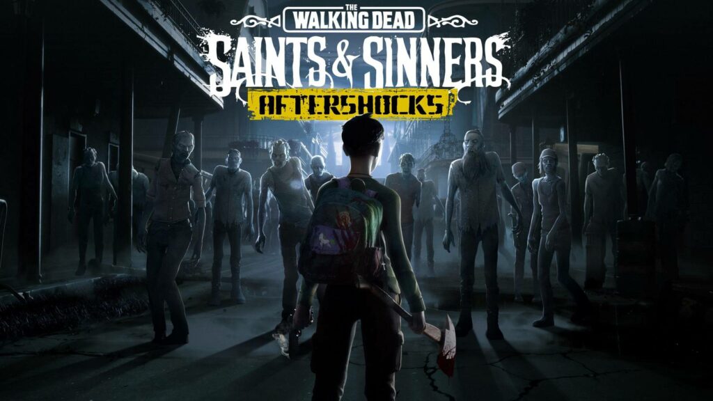 The-Walking-Dead-Saints-Sinners-Aftershocks-scaled-1